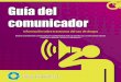 Guía del comunicador - cij.gob.mx · Prevención de las Adicciones en la Ciudad de México (IAPA); 6Fundación Monte Fénix Los autores agradecen la invaluable colaboración de Heegyun