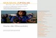 MAQUILÁPOLIS - California Newsreelnewsreel.org/guides/Maquilapolis/MAQ_DiscussionGuide_Espanol.pdf · (now Cultural Contact) y de donantes particulares ... relatar sus historias