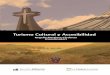 Turismo Cultural y Accesibilidad - sid.usal.essid.usal.es/idocs/F8/FDO27200/Turismo_Cultural_y_Accesibilidad_Vol... · Documento pdf accesible según el programa Adobe Acrobat X Pro