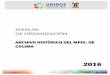 MANUAL DE ORGANIZACIÓN - H. Ayuntamiento de …colima.gob.mx/.../wp-content/uploads/manuales/manual_archivo.pdf · manual de organizaciÓn archivo histÓrico oficialÍa mayor –