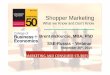 1-Shopper Marketing SSER-prepared#47-50 - SSE … · Brent McKenzie, MBA, PhD Shopper Marketing What we Know and Don’t Know SSE-Russia – Webinar November 26th, 2014