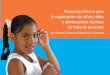 Protocolo Interno para la repatriación de niños, niñas y ... · te “Protocolo Interno para la repatriación de niños, niñas y adolescentes víctimas de ... personas menores