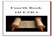 Fourth Book Of EZRA - YAHWEH Sword Proclaims … · YAHWEH’s Congregation At Jefferson All praise unto our Father YAHWEH for His bountiful blessings unto the saints at Victory Community