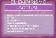 EL EMPIRISMO ACTUAL - libroesoterico.comlibroesoterico.com/biblioteca/metafisica/El Empirismo-Actual.pdf · CRITICA DE LA METAFÍSICA. APUNTE CRITICO. ... La filosofía analítica