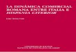 La dinámica comercial romana entre Italia e Hispania … · Índice X. Bibliografía ÍNDICE 5. X. Bibliografía. AA.VV. - 1980: Producción y comercio de aceite en la Antigüedad