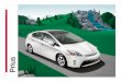 2012 Prius - Auto-Brochures.com Prius_2012.… · Page 2 Cutting-edge. User-friendly. Undeniably eco-sensitive. The 2012 Prius is all of these things. In its third generation, Toyota’s