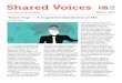 Shared Voices - MS Society of Canada€¦ · Shared Voices Winter 2017 I first started experiencing unusual cognitive impairment due to MS long before being diagnosed. There were