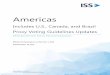 Includes U.S., Canada, and Brazil Proxy Voting Guidelines ... · This update clarifies ISS policy and aligns ISS' approach to evaluating unilateral bylaw and charter amendments by