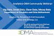 Big Data, Small Data, Clean Data, Messy Data - The …thedma.org/wp-content/uploads/Big_Data_Small_Data... · Analytics-CRM Community Webinar Big Data, Small Data, Clean Data, Messy