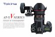 FOCUS IN VIDEOGRAPHY - .The AT-X V lens is lined up for videography by DSLR cameras. Unlike cinema