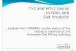 T-2 and HT-2 toxins in Oats and Oat .T-2 and HT-2 toxins in Oats and Oat Products Update from CEEREAL