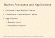 Discrete-Time Markov Chains • Continuous-Time …cgi.di.uoa.gr/~istavrak/courses/06_pms524_DTMC.pdf · • Discrete-Time Markov Chains • Continuous-Time Markov Chains • Applications