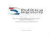 POLÍTICA MIGRATORIA INTEGRAL PARA COSTA RICA …lib.ohchr.org/.../A_HRC_WG.6_19_CRI_1_CostaRica_AnnexIII.pdf · 2015-11-24 · La Política Migratoria Integral para Costa Rica 2013-2023,