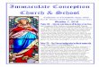 Immaculate Conception Church & School .Mary who is The Immaculate Conception; and our own â€œsaint