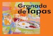 Granada deTapas - leo.ugr.esleo.ugr.es/pgm2012/brochures/official/tapas.pdf · ideal para disfrutar de las mejores tapas y raciones en un ambiente taurino y selecto. Especialidades:
