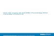 Gu­a del usuario de Dell EMC PowerEdge RAID topics-cdn.dell.com/pdf/poweredge-rc-h740p_users-guide_es-mx.pdf 