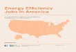 Energy Efficiency Jobs in America .Energy Efficiency Jobs in America7 The majority of energy efficiency