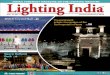 Lighting I INDIA’S FOREMOST MAGAZINE ON THE … India... · Lighting ILighting IINDIA’S FOREMOST MAGAZINE ON THE LIGHTING INDUSTRndiandiaY ... HSL Lights Opera Holland Park Season