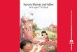 Nursery Rhymes and Fables · Nursery Rhymes and Fables Tell It Again!™ Flip Book ... Miriam E. Vidaver, Catherine S. Whittington, Jeannette A. Williams ... Rebecca Miller; 5B-2: