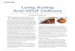 Long-Acting Anti-VEGF Delivery - Retina Todayretinatoday.com/pdfs/0714RT_Cover_Rubio.pdf · Long-Acting Anti-VEGF Delivery The potential of a posterior segment delivery system was