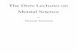 The Dore Lectures on Mental Science - Masonic Librarymasoniclibrary.com/books/The Dore Lectures On Mental Science - T... · Thomas Troward . FOREWORD. The addresses contained in this