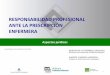 RESPONSABILIDAD PROFESIONAL ANTE LA …codegu.es/images/PDF/RD_Prescripcion_Descargables/Presentacion... · III. El aseguramiento del personal sanitario IV. ... Potestad sancionadora