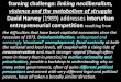 David Harvey (1989) addresses interurban …ccs.ukzn.ac.za/files/Bond-Durban-presentation-IDRC.pdf · framing challenge: linking neoliberalism, violence and the metabolism of struggle