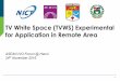 TV White Space (TVWS) Experimental for Application … · 4 Background Project Title: TV White Space (TVWS) Experimental for Application in Remote Area Project Theme: Social Renovation