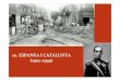10. ESPANYA I CATALUNYA (1902 1939) - blocs.xtec.catblocs.xtec.cat/historia4t/files/2013/05/10_Espanya-Catalunya_1rTer... · •La seva obra va ser destacada en els camps de l’ensenyament,