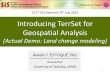 GIS Seminar; 9 July 2015 th Introducing TerrSet for ...giswin.geo.tsukuba.ac.jp/sis/gis_seminar/20150709_TerrSe... · Land change modeler ... Complete Name: TerrSet Geospatial Monitoring
