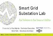 Smart Grid Substation Lab - cdn.osisoft.comcdn.osisoft.com/corp/en/media/.../PDF/...SmartGrid.pdf · EPRI Smart Grid Substation Lab Bringing key industry resources together to explore