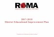 2017-2018 District Educational Improvement Plan · 2017-2018 District Educational Improvement Plan ... Curriculum ... Ramiro Barrera Middle
