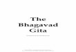 The Bhagavad Gita - holybooks-lichtenbergpress.netdna-ssl.com · The Bhagavad Gita, the greatest devotional book of Hinduism, has long been recognized as one of the world’s spiritual