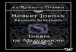 Libro proporcionado por el equipo - descargar.lelibros.onlinedescargar.lelibros.online/Robert Jordan/Torres de Medianoche (654... · De El Dragón Renacido, escrito por Loial, hijo