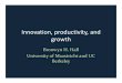 Innovation, productivity, and growthbhhall/papers/BHH12_Bocconi_innov_prod... · Innovation, productivity, and growth Bronwyn H. Hall University of Maastricht and UC Berkeley