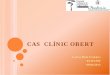 CAS CLÍNIC OBERT - academia.cat · Sifilis secundària: 10% hepatitis colestàsica 