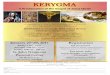 KERYGMA is a Catholic Bible-based Retreat which gives the ... · KERYGMA is a Catholic Bible-based Retreat which gives the participants: The opportunity to encounter the Lord Jesus