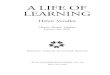 A LIFE OF LEARNING -  · 1997 Natalie Zemon Davis ... David (who is now married to Xianchung Jiang; ... A Life of Learning by Helen Vendler INTENSITIES
