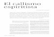 El callismo espiritista - Revista de la Universidad de México · Plutarco Elías Calles y Álvaro Obregón. Evidentemente, esta profecía con visos apocalíp-ticos no se cumplió
