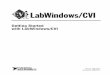 Getting Started with LabWindows/CVI - National .Getting Started with LabWindows/CVI Getting Started