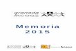Memoria 2015 - Granada Acoge · Memoria 2015 5 Elaboración de itinerarios personalizados de inserción laboral e itinerarios formativos. ... doméstico y en régimen de internado