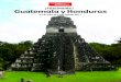 ¡ Fascinante ! Guatemala y Honduras - Club de Viajes …clubdeviajestransvia.com/wp-content/uploads/fascinante-Guatemala-y... · De camino, visitaremos el sitio arqueológico de