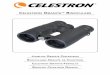 Celestron Granite BinoCulars - B&H Photo Video · Thank you for purchasing Celestron binoculars. We hope they bring you many years of enjoyment. To maximize the use of your new binoculars,