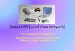 Redes LAN (Local Area Network) - luguti.files.wordpress.com · Una LAN es una red que conecta los ordenadores y Periféricos ... Ventajas de la red local área network ... Desventajas