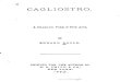 Cagliostro - IAPSOP · PREFATORY NOTES I. Cagliostro, the Familiar of Daniel Douglas Home, the High Priest of Modern Spiritism. “ Cagliostro was, without any exception, the most