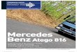 ercedes Benz Atego 16 - commercialmotor.com · Atego range is reaching the final stages of its product cycle, but in the UK marketplace it is still routinely one of the top three