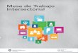 Mesa de Trabajo Intersectorial - Argentina.gob.armsal.gob.ar/municipios/images/stories/4-recursos/pdf/2014-01_mesa... · mientas para la intersectorialidad en el territorio y proveer