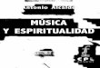 mercaba.orgmercaba.org/PDF/Alcalde Antonio Musica Y espiritualidad.pdf · Author: ILOVEPDF.COM Created Date: 2/2/2014 5:50:54 PM