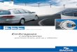 Embragues - ZF Friedrichshafen · Embragues y componentes para líneas liviana, pick-up y utilitarios Válido a partir de 01.2018