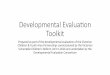 Developmental Evalua.on Toolkit - Collaboration for Impact · Developmental Evalua.on Toolkit Prepared as part of the developmental evaluaon of the Victorian Children & Youth Area